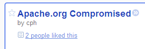 apache.org compromised - 2 people liked this