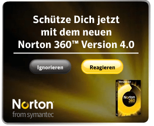 Werbebanner von Symantec/Norton: "Schütze Dich jetzt mit dem neuen Norton 360(TM) Version 4.0" und zwei Buttons: "Ignorieren" und "Reagieren"